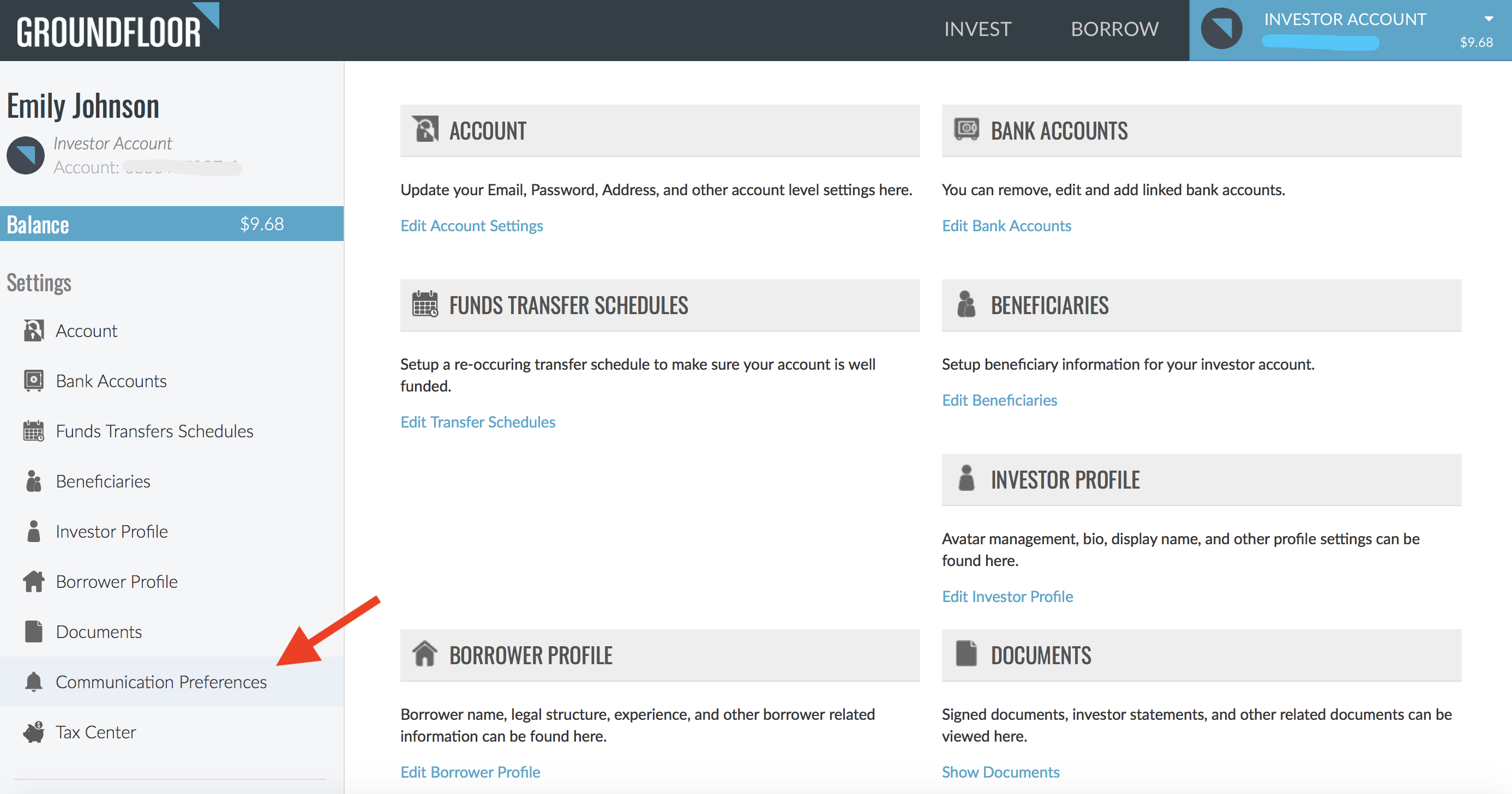 Once you click "Account Settings" in the dropdown menu of your Investor Account, choose "Communications Preferences" on the left-hand side.